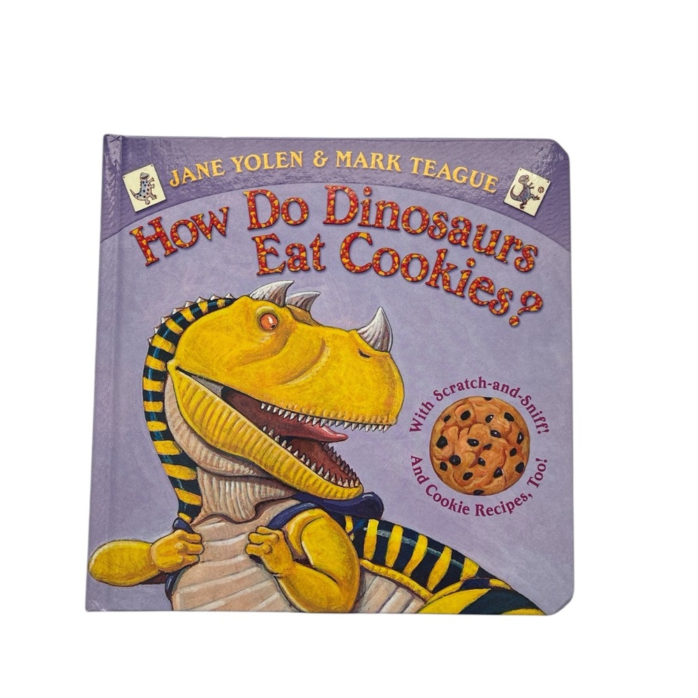 How Do Dinosaurs Eat Cookies? Children's Hardback Book